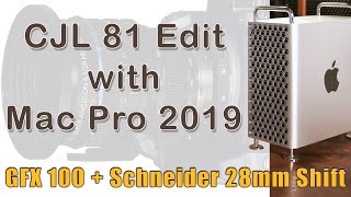 CJL 81 Edit GFX 100 amp Schneider 28mm TiltShift with Mac Pro 2019 Architectural Property Photography [upl. by Teleya834]