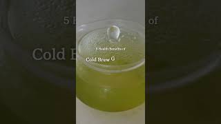 【5 Health Benefits of Cold Brew Green Tea】 Why You Should Drink It This Summer [upl. by Leikeze]