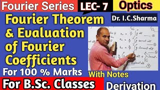 Fourier Theorem and Fourier Series  Fourier Theorem for BSc 2nd Year  Fourier Series  L7 [upl. by Edlihtam]