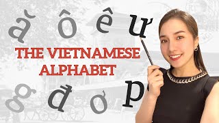 The Vietnamese Alphabet [upl. by Hackathorn]