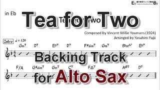 Tea for Two  Backing Track with Sheet Music for Alto Sax [upl. by Pen]