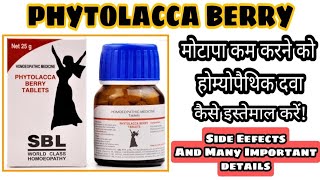 Phytolacca Berry Homeopathy Medicine Review ll Best medicine to loose weight in right manner [upl. by Notluf]