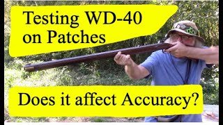 Testing WD40 on Black Powder Shooting Patches  Does it work [upl. by Shih603]