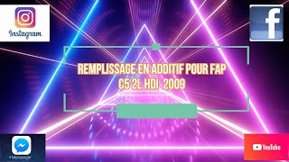 LE REMPLISSAGE ADDITIF FAP C5 [upl. by Pirozzo]