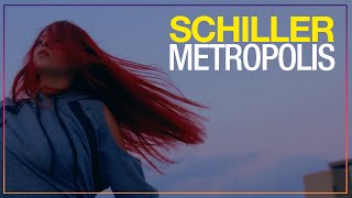 SCHILLER „Metropolis“  Official Video  UltraWide 4K [upl. by Pironi889]