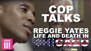 Cop Talk  Reggie Yates Life and Death in Chicago [upl. by Nadbus]