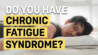 Do You Have Chronic Fatigue Syndrome Heres How To Tell [upl. by Anneehs]