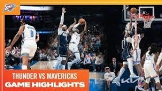 Thunder vs Mavericks Highlights [upl. by Mitchell]