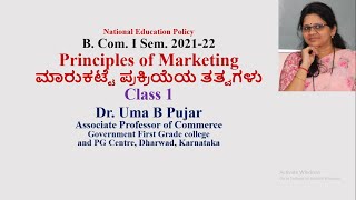 Bcom I Sem Principles of Marketing Unit 1 Introduction to Marketing [upl. by Chas42]