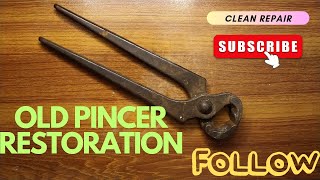 EXTREMELY RUSTY PINCER RESTORATION OLD AND RUSTY PINCER RESTORATION [upl. by Atazroglam]