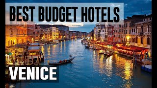 Cheap and Best Budget Hotels in Venice  Italy [upl. by Hun]