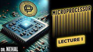 Microprocessor  Lecture 1 [upl. by Heppman957]