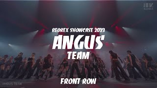 ANGUS TEAM  BEDREX SHOWCASE 2023 69  FRONT ROW [upl. by Wanfried]