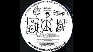 Peacemaker  Dance With Me Original Mix 2007 [upl. by Cletus]