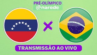 BRASIL X VENEZUELA AO VIVO  PRÉOLIMPICO 2024 AO VIVO [upl. by Esidnak319]