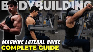 Machine Lateral Raise  COMPLETE GUIDE  Best technique and tips  Bodybuilding  Atlasthetics [upl. by Adolphus]