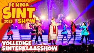 KIJK NU 🎁 VOLLEDIGE SINTERKLAAS SHOW 2023 📺  PAKJESAVOND  De Mega Sint Show [upl. by Notsag]