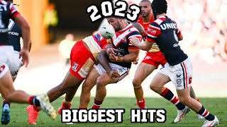 NRL 2023 BIGGEST HITS [upl. by Eceirahs]