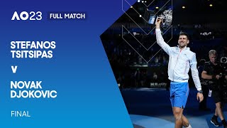 Stefanos Tsitsipas v Novak Djokovic Full Match  Australian Open 2023 Final [upl. by Hsemar641]