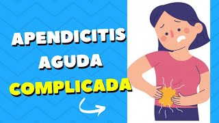 DOLOR ABDOMINAL POR APENDICITIS AGUDA COMPLICADA 🚑 URGENCIA QUIRÚRGICA 🚑NIÑA DE 10 AÑOS [upl. by Yendic]