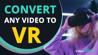 How to Convert Video to VR Format with VR Video Converter [upl. by Sabec]