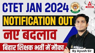 CTET Notification 202324 Out  CTET Jan 2024 Notification  CTET Form Fill Up 2023 [upl. by Sorrows874]