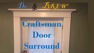 Craftsman Style Surround  Entry Door [upl. by Ernest]