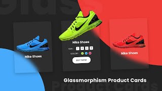 Glassmorphism Product Card UI Design using HTML and CSS  CSS Glass morphism Effects [upl. by Dredi]