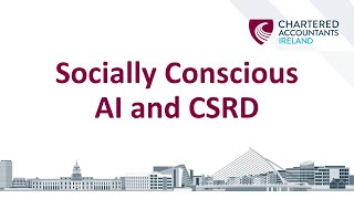 Socially Conscious AI and CSRD [upl. by Williamsen]