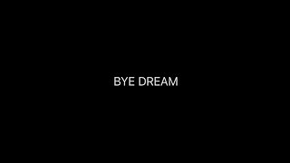 Bye dream sound effect [upl. by Assiren]