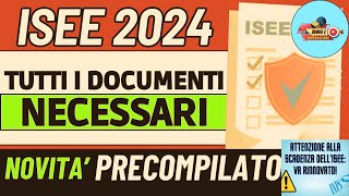 ISEE 2024 Guida Completa con Documenti Essenziali Giacenze e Redditi e Ultime Novità ⚡ [upl. by Gayle]