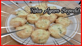 Resepi Tahu Ayam Begedil Jangan Berdegil [upl. by Barbe]