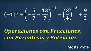 Operaciones con fracciones y potencias negativas Como sumar restar fracciones con paréntesis 14 [upl. by Breanne665]