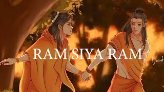 Ram Siya Ram Lofi  Adhipurush Song  Jai Shree Ram Song [upl. by Seldon680]