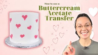 How To Transfer Design to Cake  Easy Acetate Image Transfers [upl. by Eecyak259]