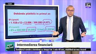 Intermedierea financiară Banii în mișcare Digi24 [upl. by Bren690]