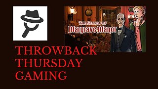 Throwback Thursday Gaming The Secret of Margrave Manor Demo Version [upl. by Georg]