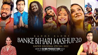 Banke Bihari Mashup 20  Radha Krishna Mashup  Radha Rani Mashup  Banke Bihari Mashup 2023 Dj MR [upl. by Ettennod893]