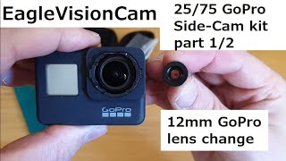 Replacing GoPro lens with EagleVisionCam 12mm lens [upl. by Bogoch869]