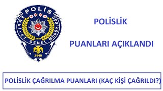 SON DAKİKA POLİSLİK PUANLARI AÇIKLANDI POLİSLİK KAÇLA KAPATTI  KAÇ KİŞİ MÜLAKATLARA ÇAĞRILDI [upl. by Anoerb]