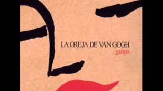 La Oreja de Van Gogh  A Diez Centímetros De Ti [upl. by Fleisig]