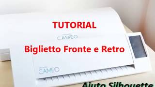 Tutorial  Come Stampare Biglietti Confetti Fronte  Silhouette Cameo [upl. by Wong]