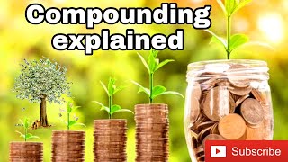 Compounding explained  Investing beginners guide [upl. by Guilbert]