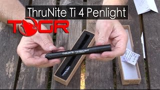 ThruNite Ti 4 Penlight  The Outdoor Gear Review [upl. by Ennovihs]