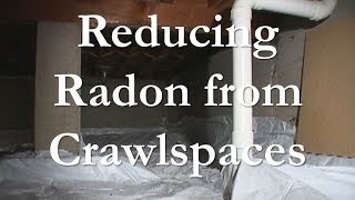 Mitigating Radon From Crawlspaces [upl. by Boorman586]