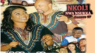 Nkoli Nwa Nsukka Season 17  Latest Nigerian Nollywood Igbo movie [upl. by Aihselat]