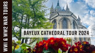 BAYEUX CATHEDRAL Walking Tour 2024  EXPLORE this Beautiful Historic Cathedral with Me [upl. by Adnaram]