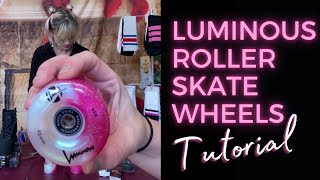 How To Change Your Roller Skate Wheels  Review of Luminous LightUp Roller Skate Wheels [upl. by Elissa]