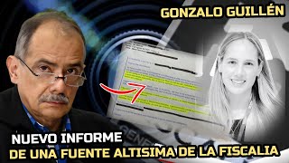 🔴 GONZALO GUILLÉN  NUEVO INFORME DE UNA FUENTE ALTISIMA DE LA FISCALÍA [upl. by Anirehtak]