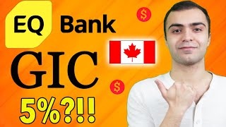 Best GIC Investments Canada 2024  EQ Bank GIC Review [upl. by Ricketts840]